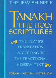 Click image to go to Amazon.com to order a copy of Tanakh - The  Holy Scriptures.